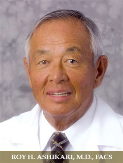 Portrait of Roy H. Ashikari, M.D., FACS